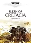 Flesh of Cretacia