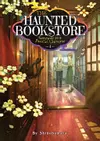 The Haunted Bookstore - Gateway to a Parallel Universe (Light Novel)