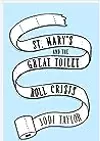St. Mary's and the Great Toilet Roll Crisis