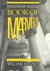 Phlegon of Tralles' Book of Marvels