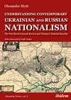 Understanding Contemporary Ukrainian and Russian Nationalism: The Post-Soviet Cossack Revival and Ukraine’s National Security