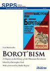 Borot'bism: A Chapter in the History of the Ukrainian Revolution