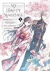 My Happy Marriage (Manga) , Vol. 1