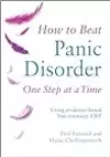 How to Beat Panic Disorder One Step at a Time: Using evidence-based low-intensity CBT