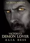 Victoria's Demon Lover