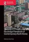 Routledge Handbook of Contemporary North Korea