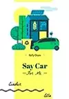 Say Car For Me – Bonus Brian POV Scene