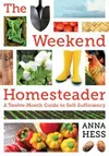 The Weekend Homesteader