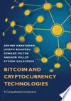 Bitcoin and Cryptocurrency Technologies: A Comprehensive Introduction