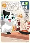 Ex-Yakuza and Stray Kitten, Vol. 2