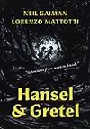 Hansel and Gretel: A TOON Graphic
