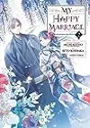 My Happy Marriage (Manga), Vol.2