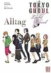 Tokyo Ghoul: Alltag - Light Novel #1