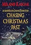 Chasing Christmas Past