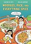 Noodles, Rice, and Everything Spice: A Thai Comic Book Cookbook