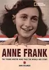 World History Biographies: Anne Frank: The Young Writer Who Told the World Her Story