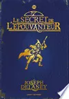 L'Epouvanteur, Tome 3 : Le Secret de L'Epouvanteur