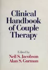 Clinical handbook of couple therapy