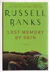 The Lost Memory of Skin