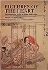 Pictures of the Heart: The Hyakunin Isshu in Word and Image
