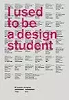 I Used to Be a Design Student: 50 Graphic Designers Then and Now