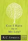 Can I Have Joy In My Life?
