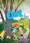 No Ordinary Owl