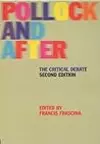 Pollock and After 2ed: The Critical Debate