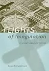 Flights of Imagination: Aviation, Landscape, Design