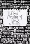 The Real Meaning of Idioms