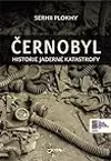 Černobyl: Historie jedné katastrofy