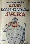 Osudy dobrého vojáka Švejka za světové války, 1. díl – V zázemí