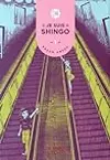 Je suis Shingo, tome 1