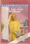The Truth About Taffy Sinclair