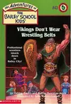 Vikings don't wear wrestling belts