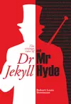 Strange case of Dr Jekyll and Mr Hyde