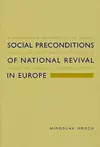 Social Preconditions of National Revival in Europe