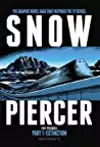 Snowpiercer - The Prequel: Extinction