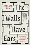 The walls have ears : the greatest intelligence operation of World War II