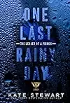 One Last Rainy Day: The Legacy of a Prince