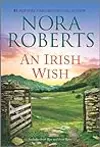 An Irish Wish: Irish Rose / Irish Rebel