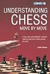 Understanding Chess Move by Move