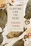 Floating Like the Dead: Stories
