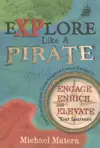 Explore Like a Pirate