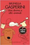 Una donna e altri animali