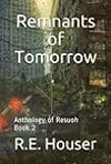 Remnants of Tomorrow