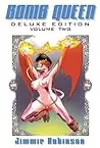Bomb Queen Deluxe Edition, Volume 2