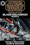 Blade Squadron - Part II