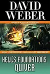Hell's Foundations Quiver (Safehold, #8)