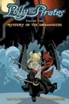Polly and the Pirates, Volume 2: Mystery of the Dragonfish